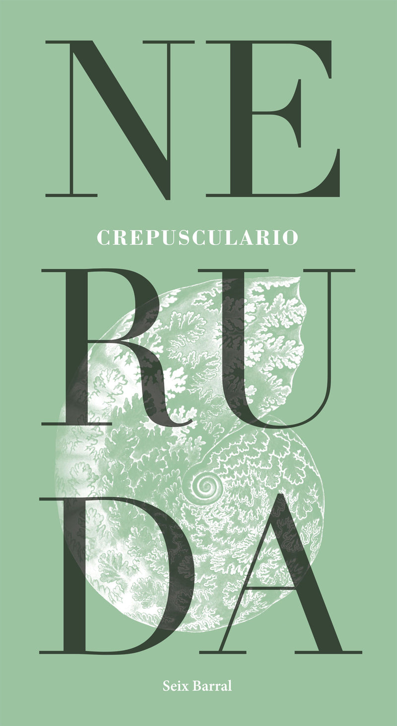 Crepusculario                                      -  Pablo Neruda