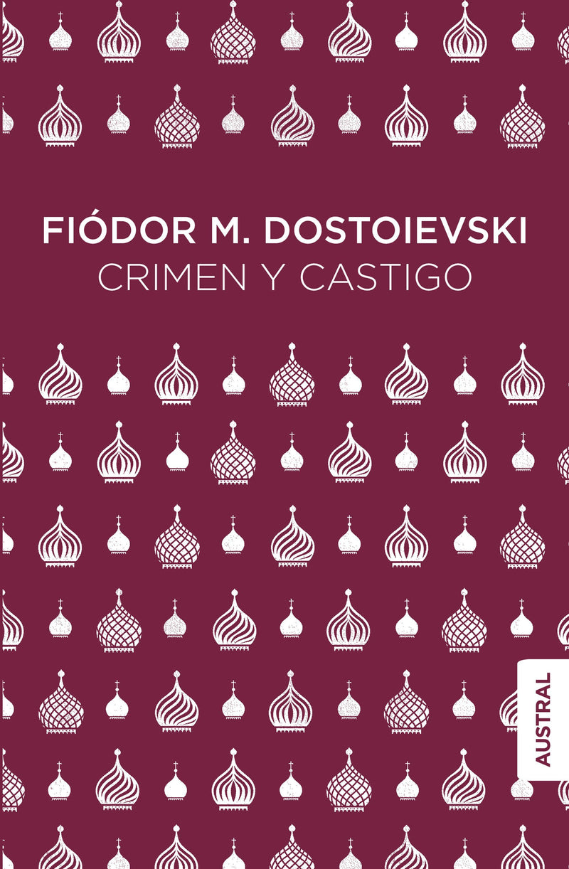 Crimen y castigo                                   -  Fiòdor M. Dostoievski