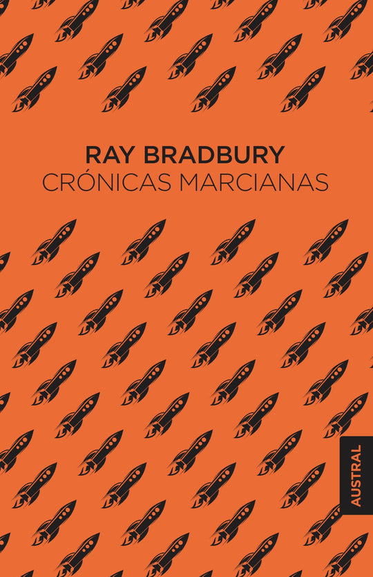 Crónicas marcianas                                 -  Ray Bradbury