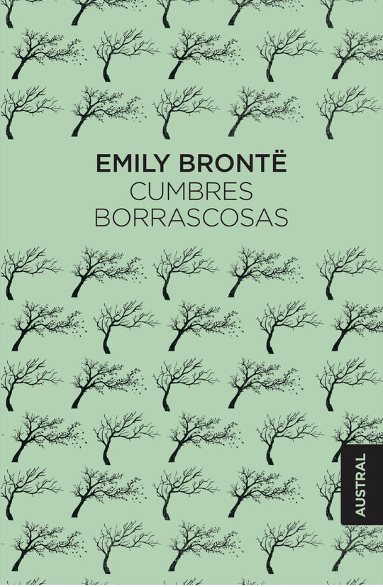 Cumbres borrascosas                                -  Emily Brontë