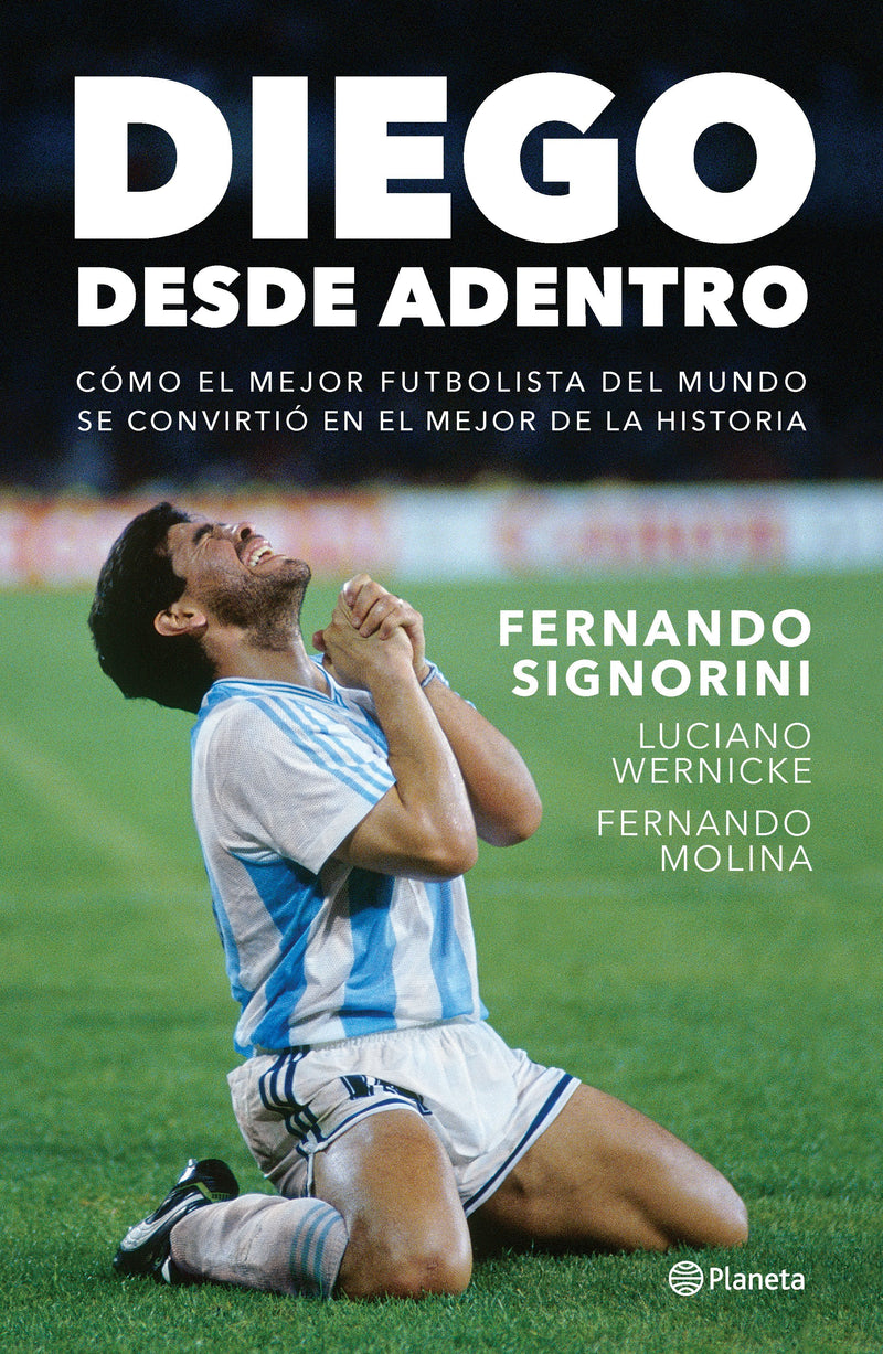 Diego# desde adentro                               -  Fernando Signorini