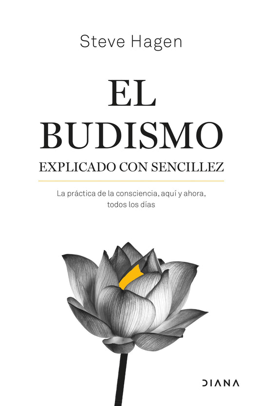 El budismo explicado con sencillez                 -  Steve Hagen