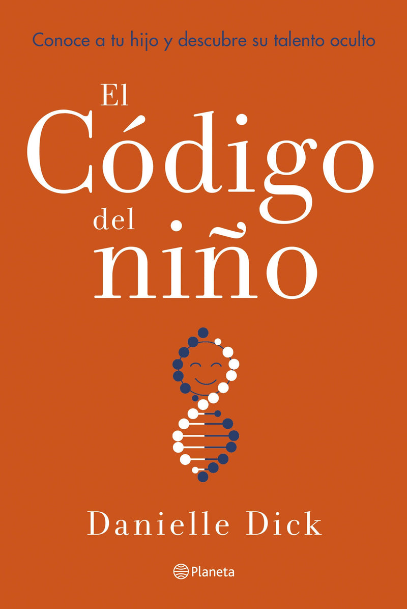 El código del niño                                 -  Danielle Dick