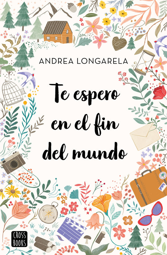 Te espero en el fin del mundo                      -  Andrea Longarela