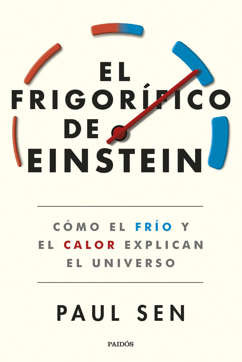 El frigorífico de Einstein                         -  Paul Sen