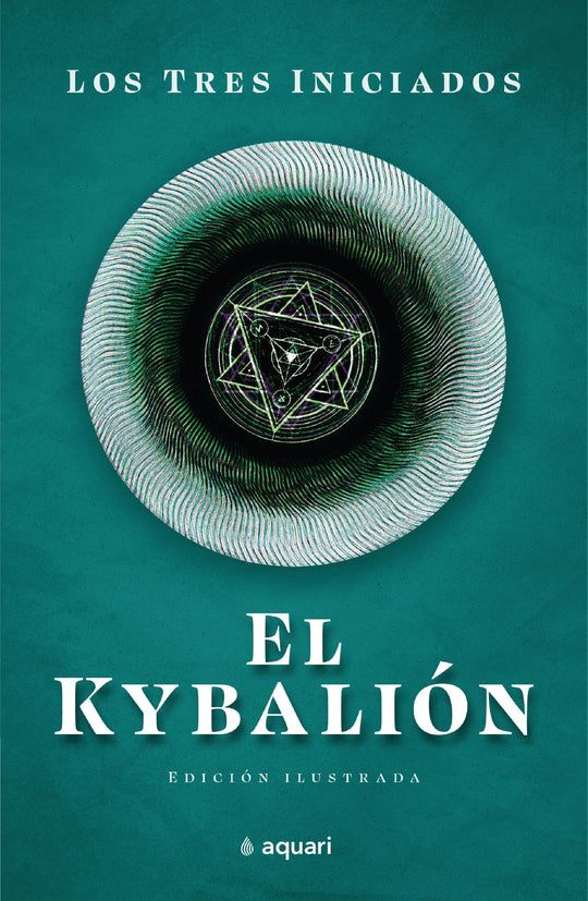 El Kybalión                                        -  Los Tres Iniciados