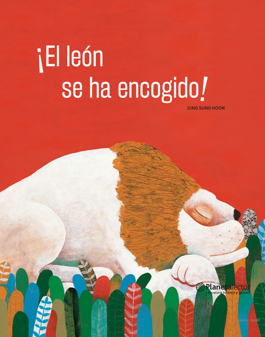 ¡El león se ha encogido!                           -  AA. VV.