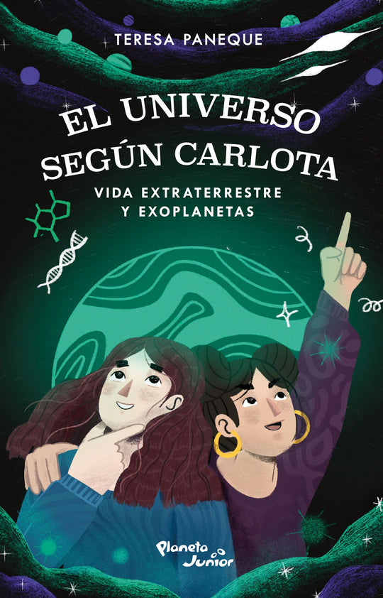 El universo según Carlota. Vida extraterrestre y exoplanetas -  Teresa Paneque