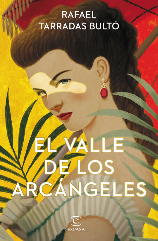 El valle de los arcángeles                         -  Rafael Tarradas Bultó