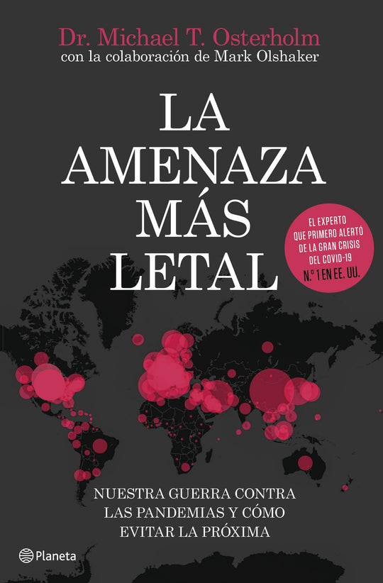 La amenaza más letal                               -  Michael T. Osterholm