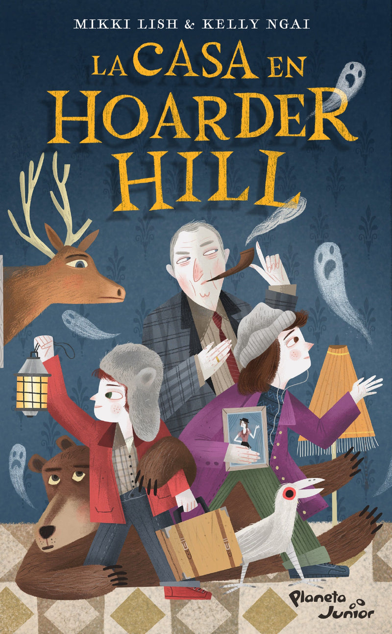 La casa en Hoarder Hill                            -  Mikki Lish Kelly Ngai
