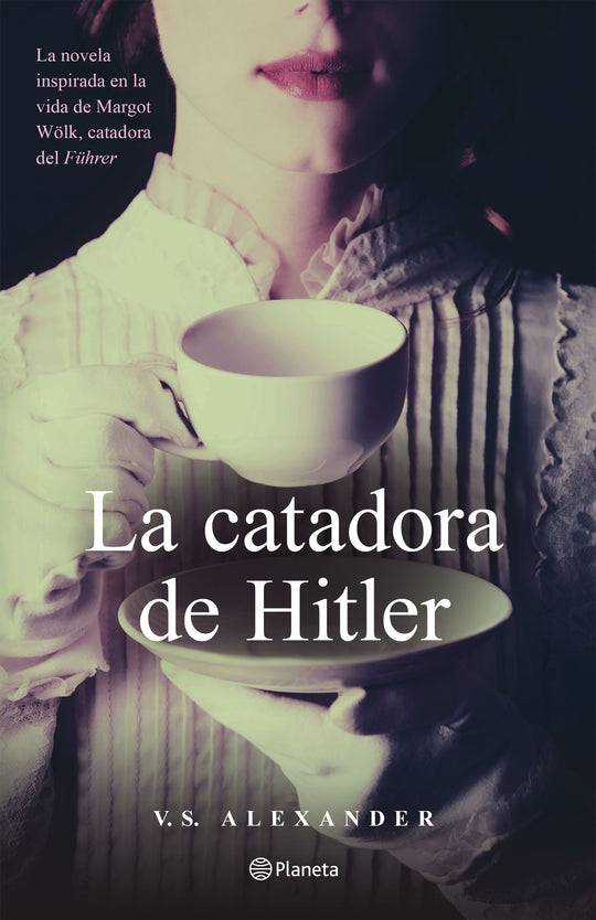 La catadora de Hitler                              -  V. S. Alexander