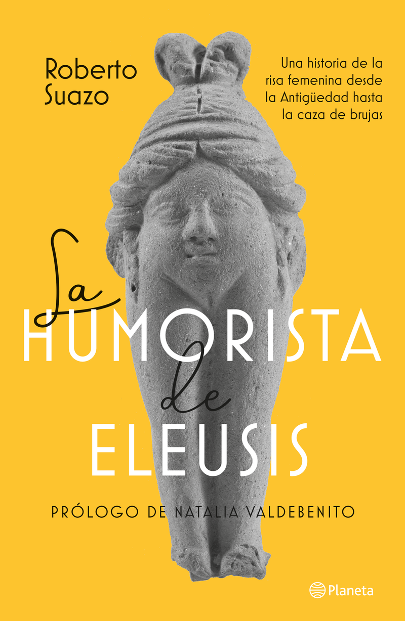 La humorista de Eleusis                            -  Roberto Suazo