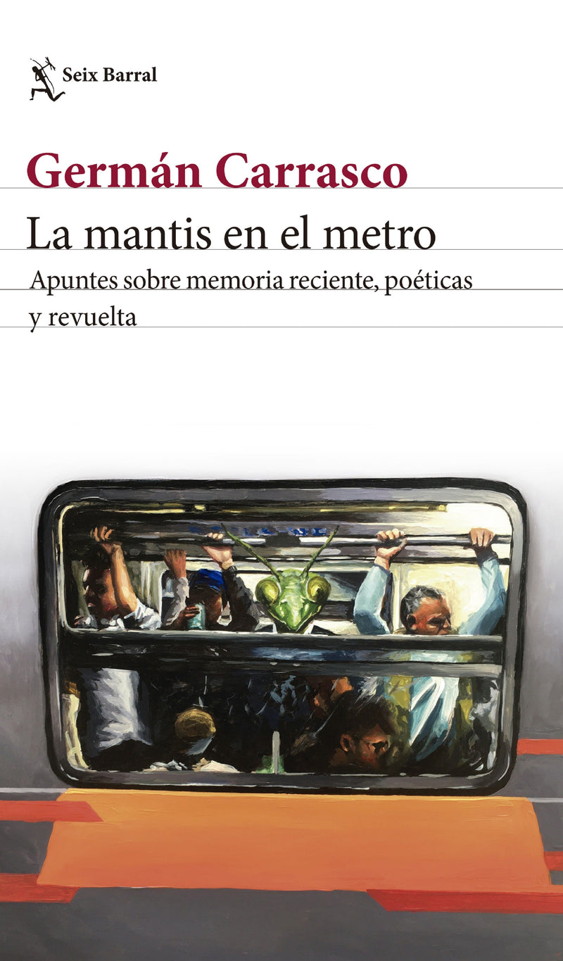 La mantis en el metro                              -  Germán Carrasco