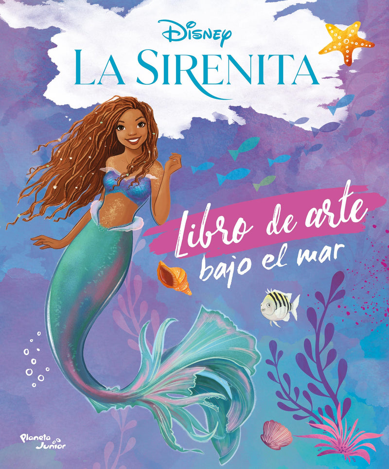 La sirenita. Libro de arte bajo el mar             -  Disney