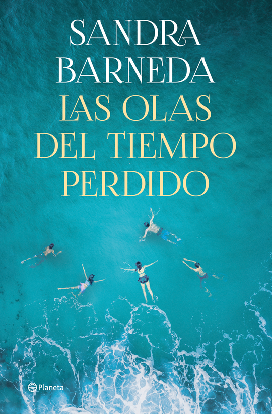 Las olas del tiempo perdido                        -  Sandra Barneda