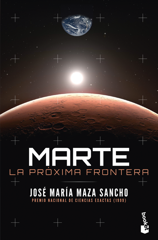 Marte La próxima frontera                          -  José Maza
