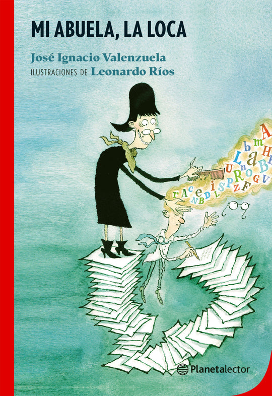 Mi abuela# la loca                                 -  José Ignacio Valenzuela