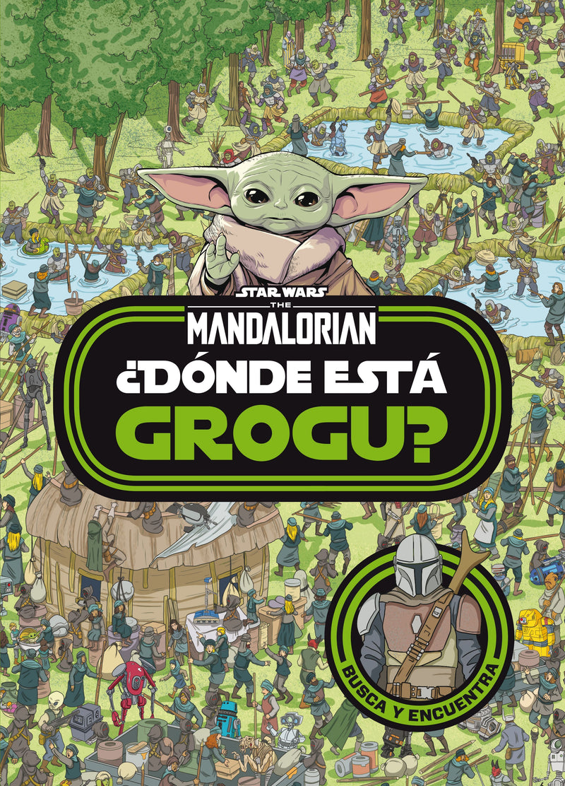 Star Wars. The Mandalorian. ¿Dónde está Grogu?     -  Disney