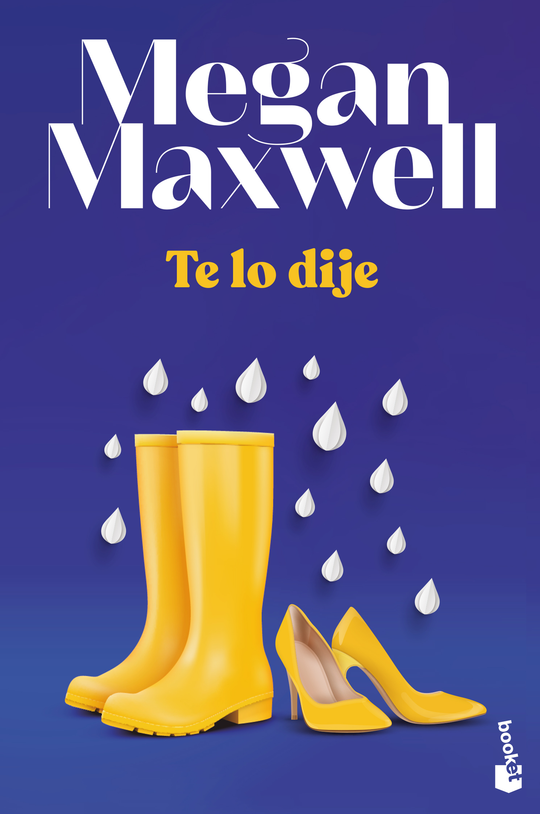 Te lo dije                                         -  Megan Maxwell