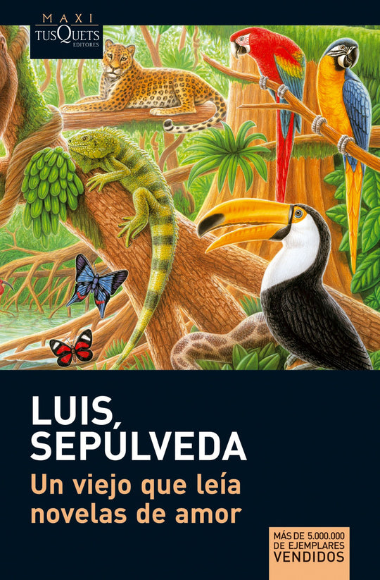 Un viejo que leía novelas de amor                  -  Luis Sepúlveda
