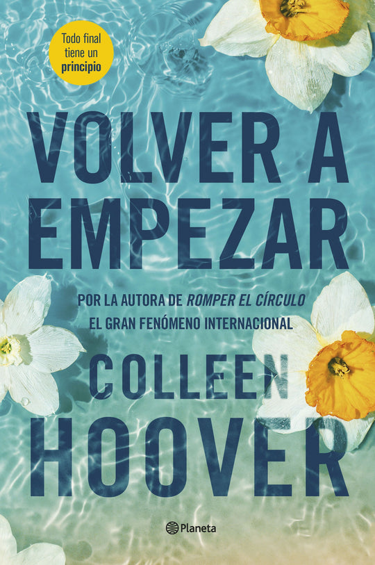 Volver a empezar (It Starts with Us)               -  Colleen Hoover