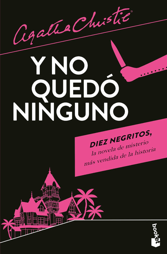 Y no quedó ninguno                                 -  Agatha Christie